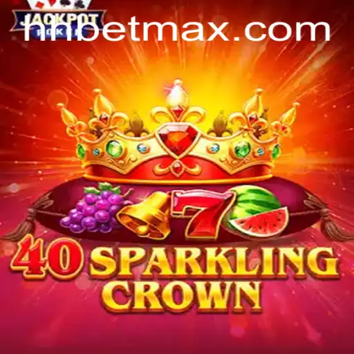 Explorando o Universo de 40SparklingCrown no HHbet